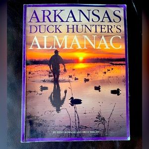 Arkansas Duck Hunters Almanac
